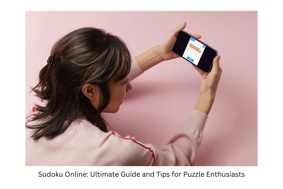 Sudoku Online_ Ultimate Guide and Tips for Puzzle Enthusiasts